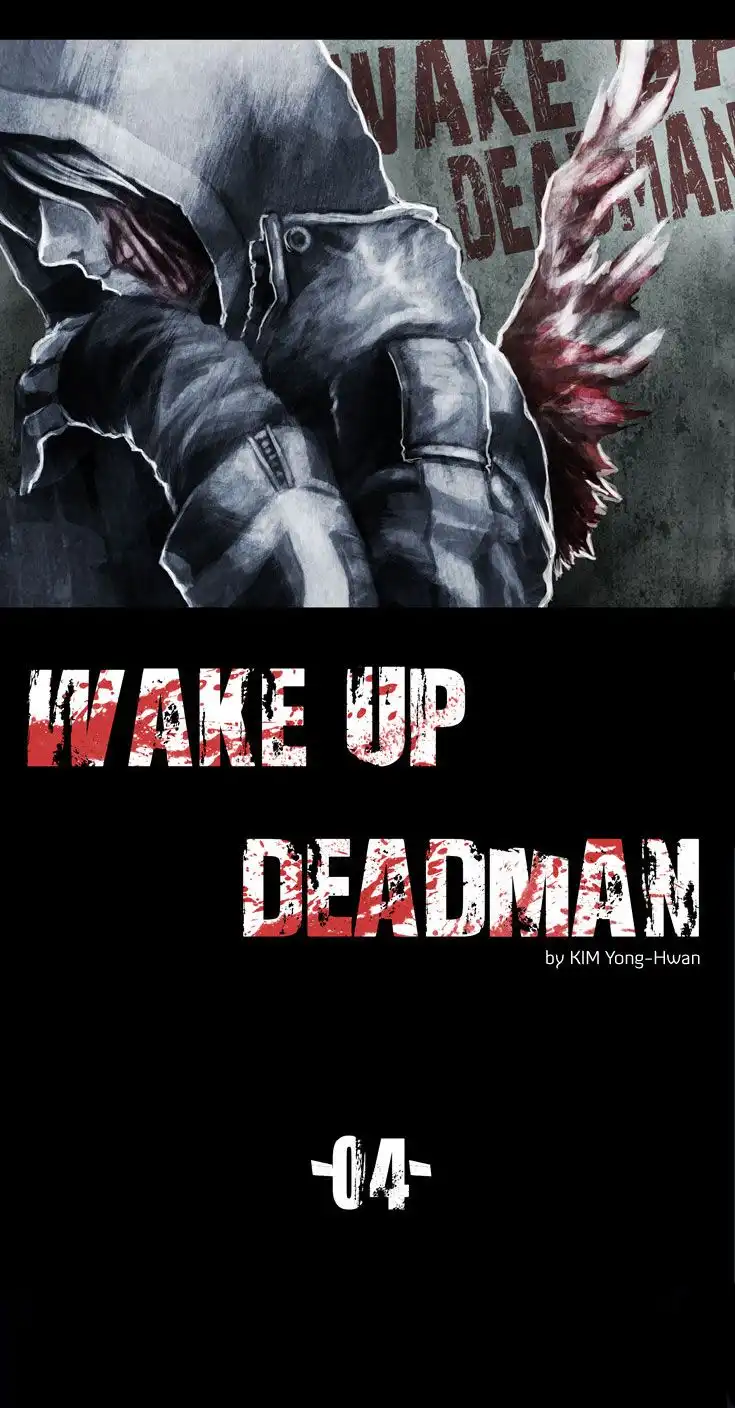 Wake Up Deadman Chapter 4 5